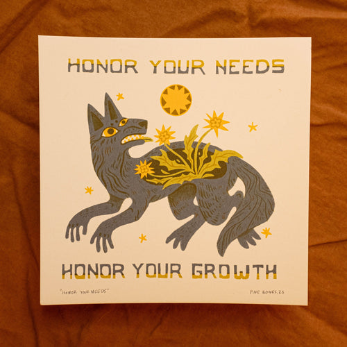 "Honor Your Needs" 8x8" Art Print by Pine Bones