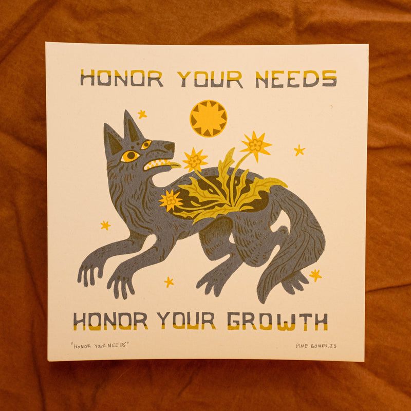 "Honor Your Needs" 8x8" Art Print by Pine Bones